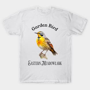 Garden Bird Eastern Meadowlark T-Shirt